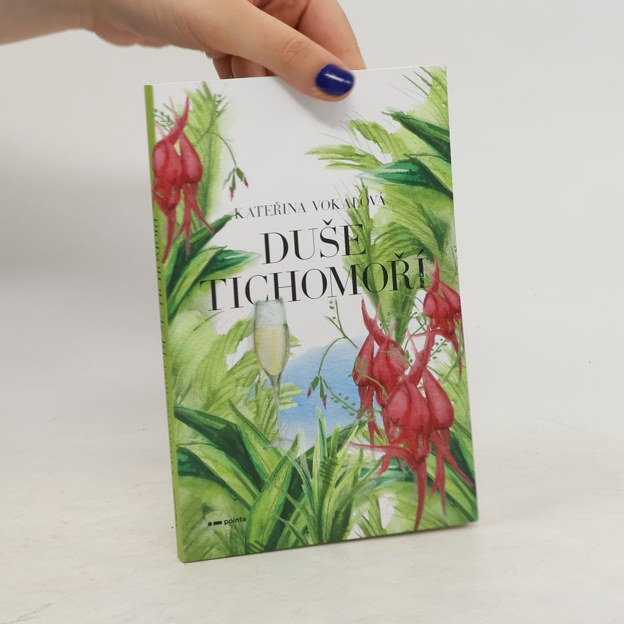 Kateřina Vokalová Duše Tichomoří