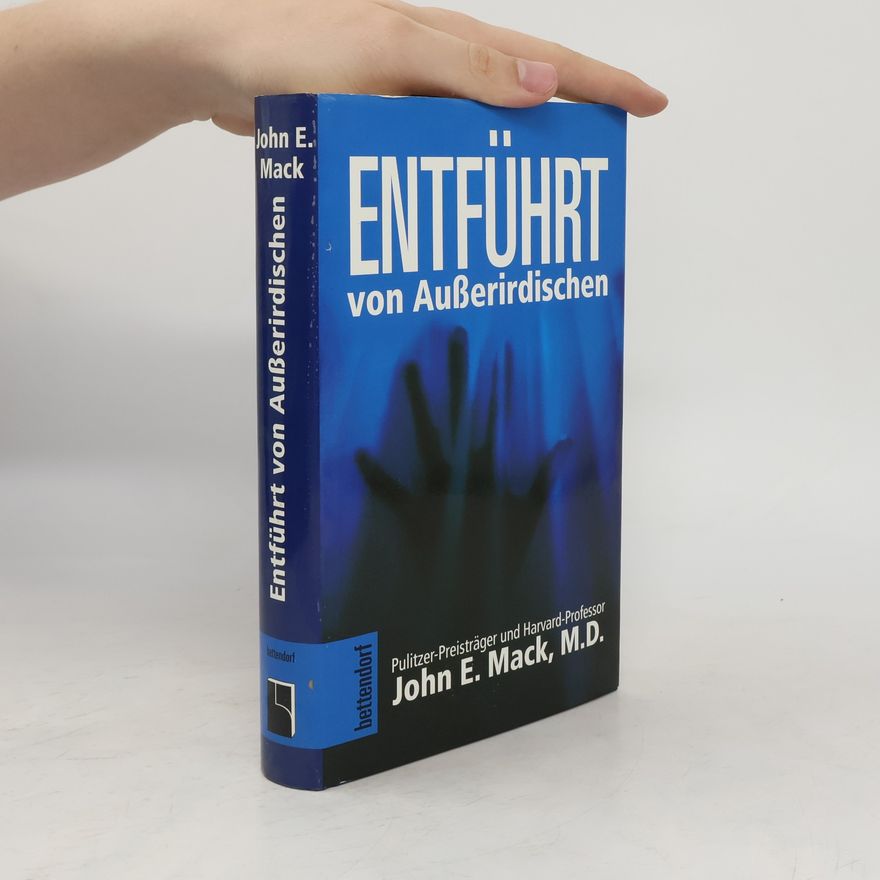 John Edward Mack Entführt von Ausserirdischen