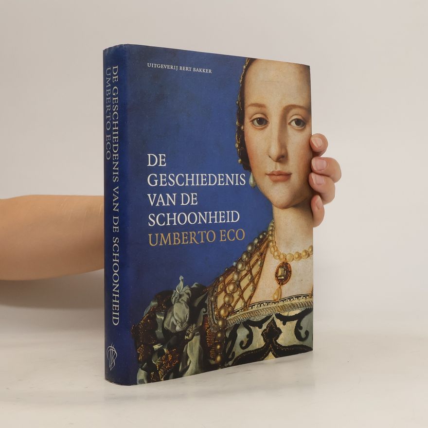 Umberto Eco De geschiedenis van de schoonheid