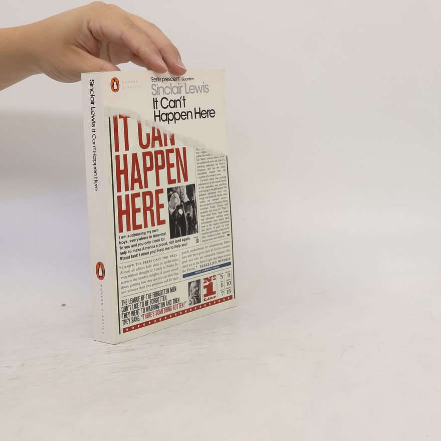 Sinclair Lewis It Can't Happen Here
