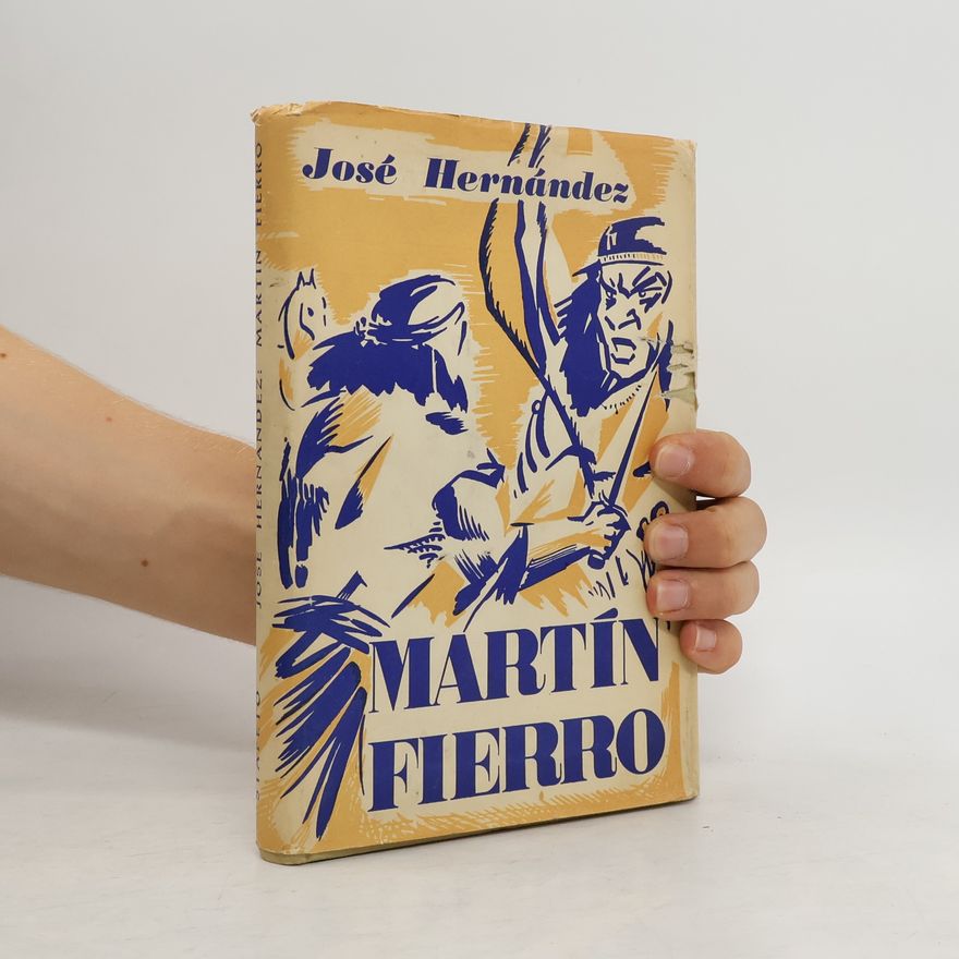 José Hernández Martín fierro