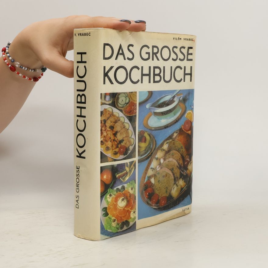 Vilém Vrabec Das Grosse Kochbuch