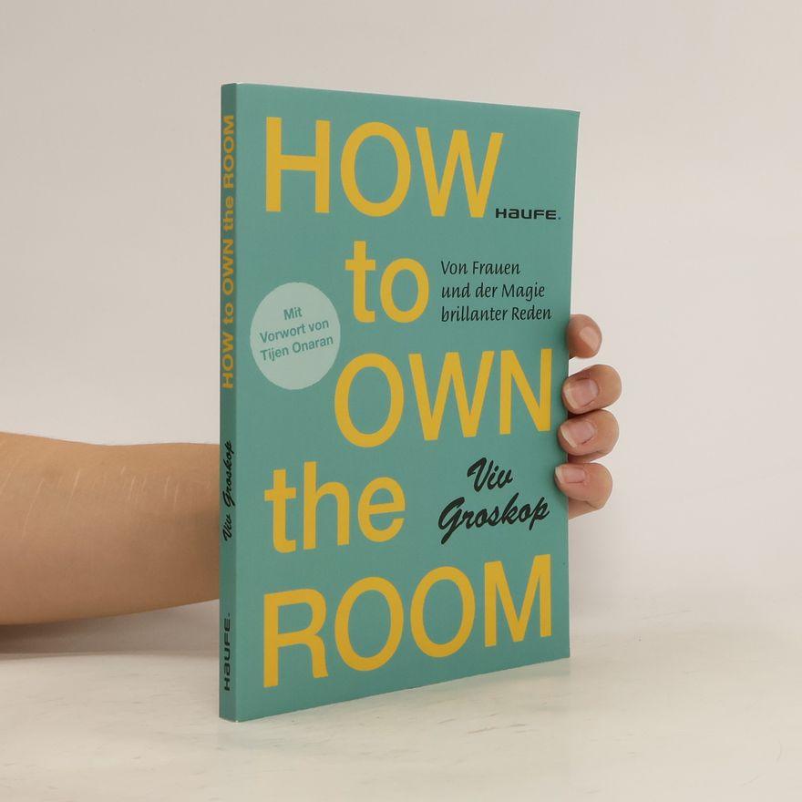 Viv Groskop How to own the room