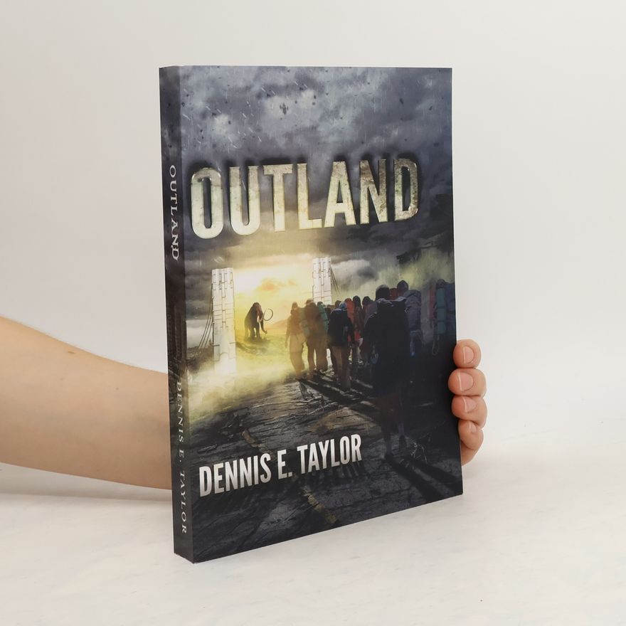 Dennis E. Taylor Outland