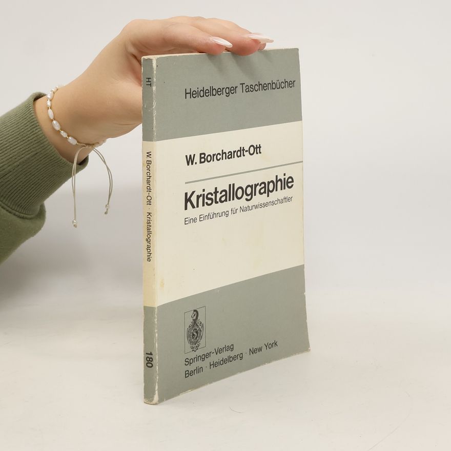Walter Borchardt-Ott Kristallographie
