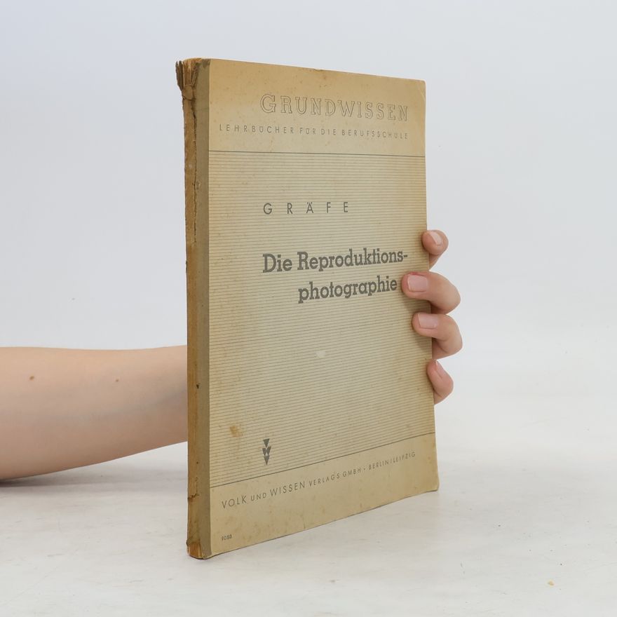 Autorenkollektiv Die Reproduktionsphotographie