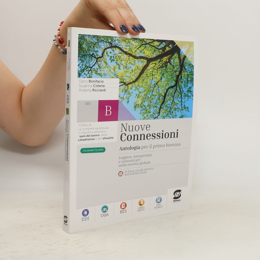 Roberta Ricciardi Nuove Connessioni: Antologia per il primo biennio