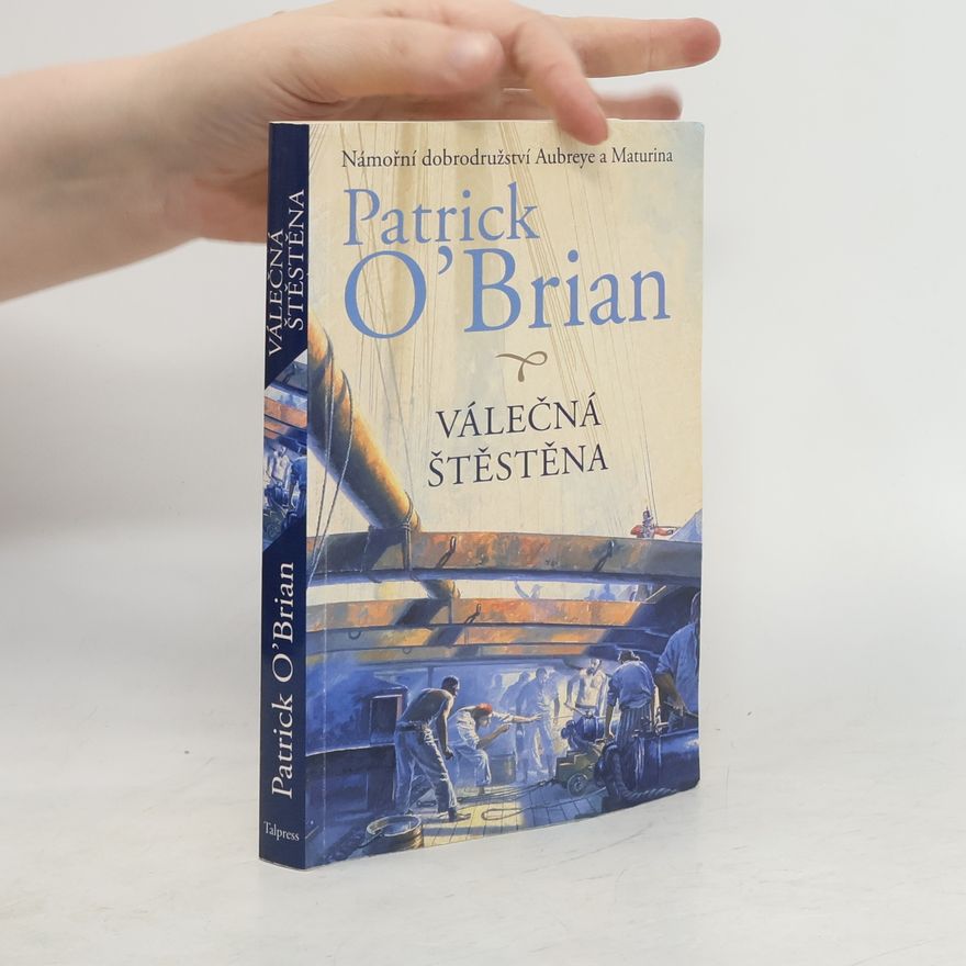 Patrick O'Brian Válečná štěstěna