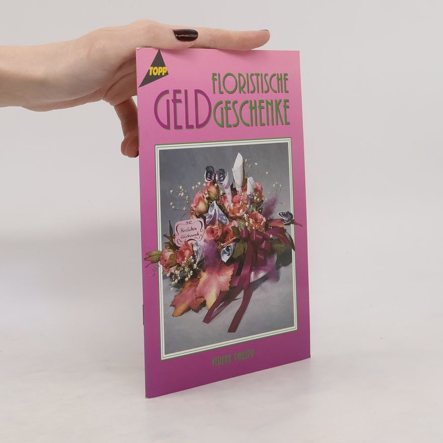 Autorenkollektiv Floristische Geldgeschenke
