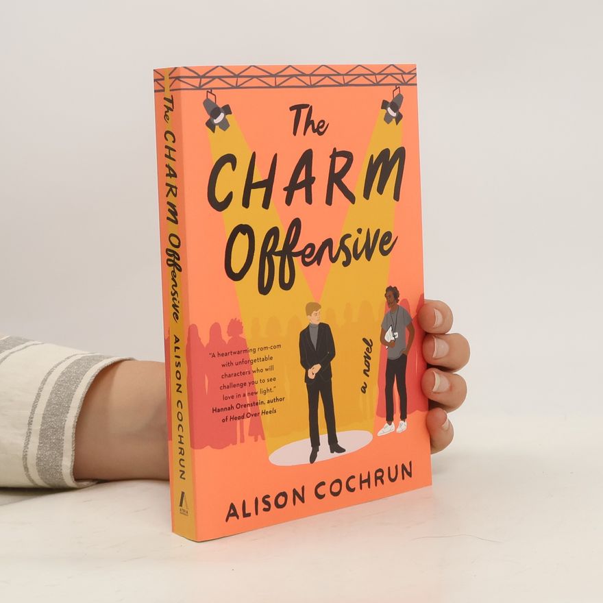 Alison Cochrun The Charm Offensive
