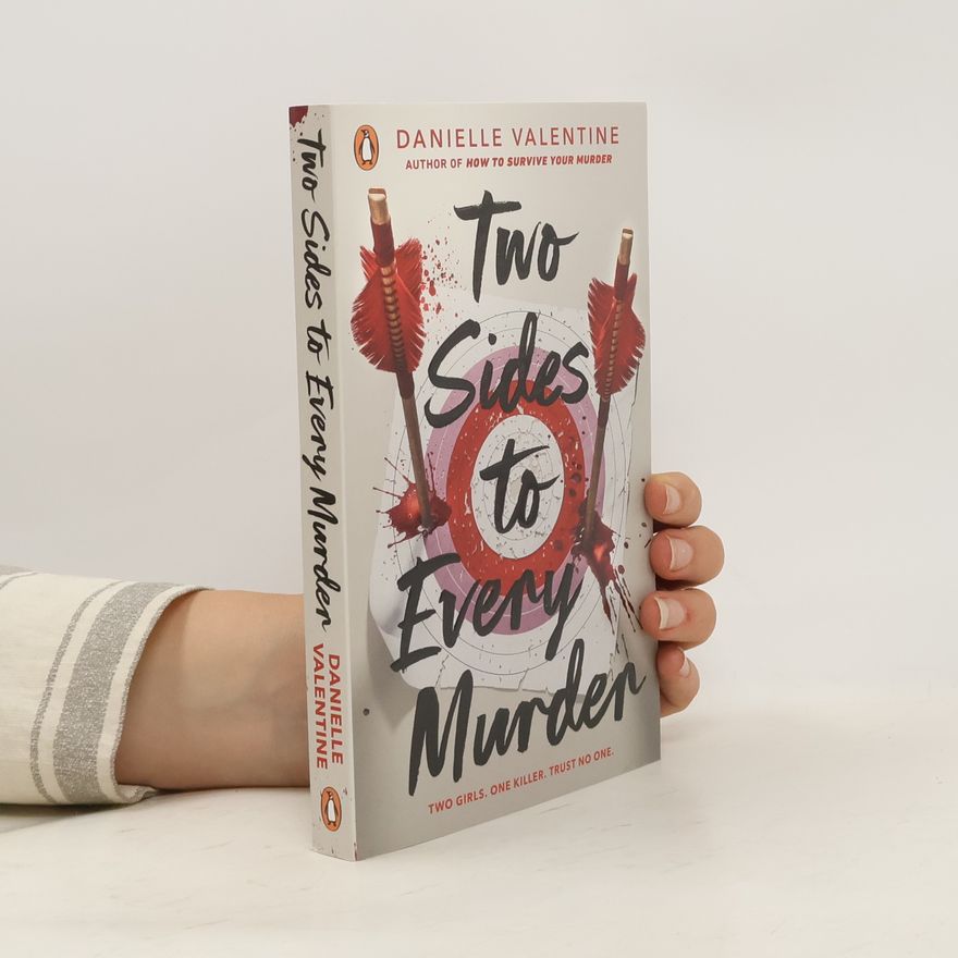 Danielle Valentine Two Sides to Every Murder