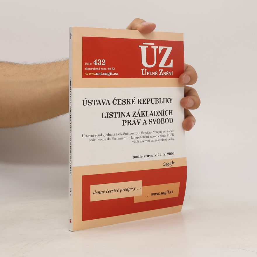 Kolektiv autorů Ústava České Republiky - Listina základních práv a svobod
