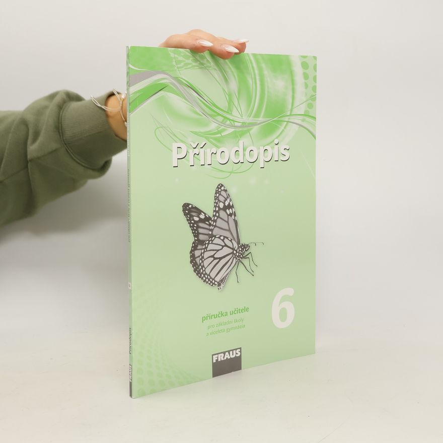 Autorenkollektiv Přírodopis 6 – nová generace- Příručka učitele