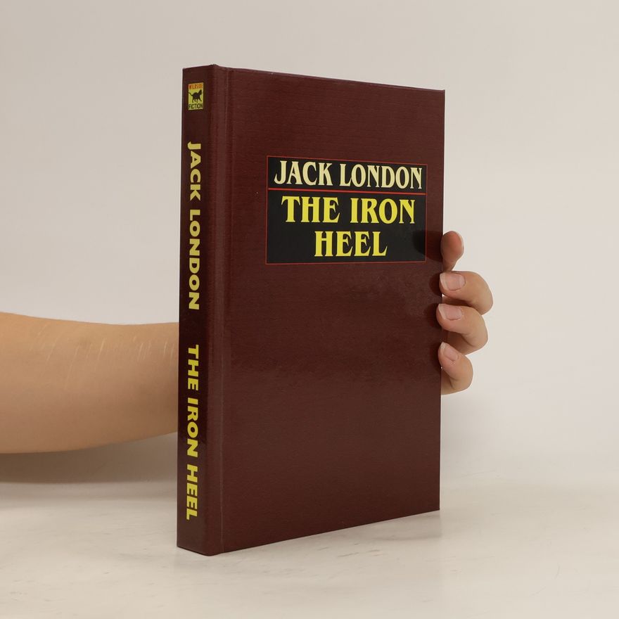 Jack London The Iron Heel