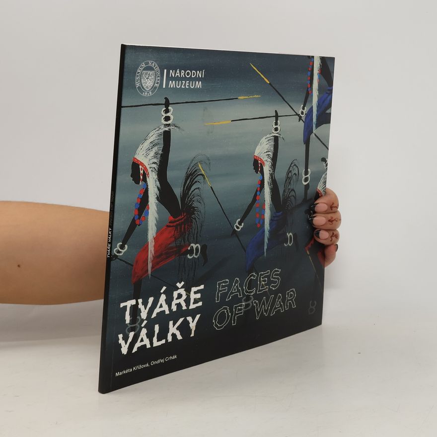 Ondřej Crhák Tváře války. Faces of war