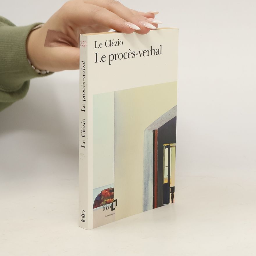 J. M. G Clézio Le procès-verbal