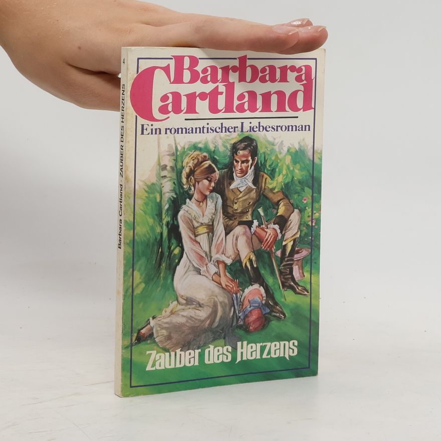 Barbara Cartland Zauber des Herzens
