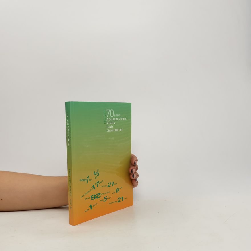 Collectif d'auteurs 70 Jahre Adalbert Stifter Verein