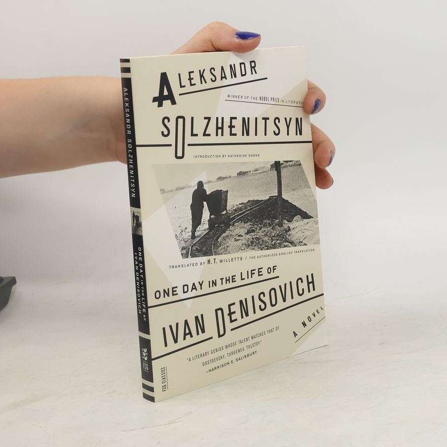 Alexandr Isajevič Solženicyn One Day in the Life of Ivan Denisovich