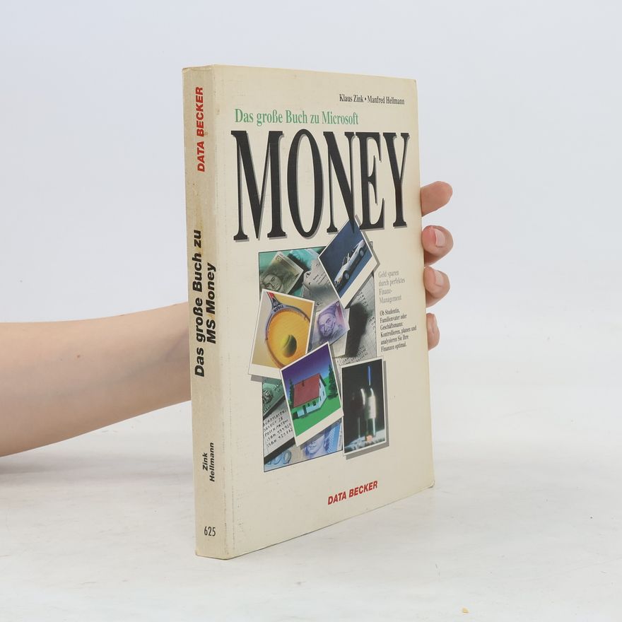 Klaus J. Zink Das grosse Buch zu Microsoft Money
