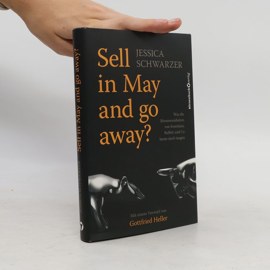 Jessica Schwarzer Sell in May and go away?