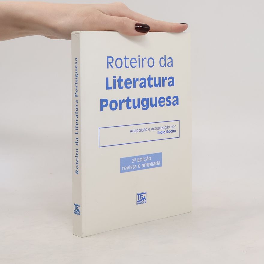 Ili dio J. da Rocha Roteiro da Literatura Portuguesa