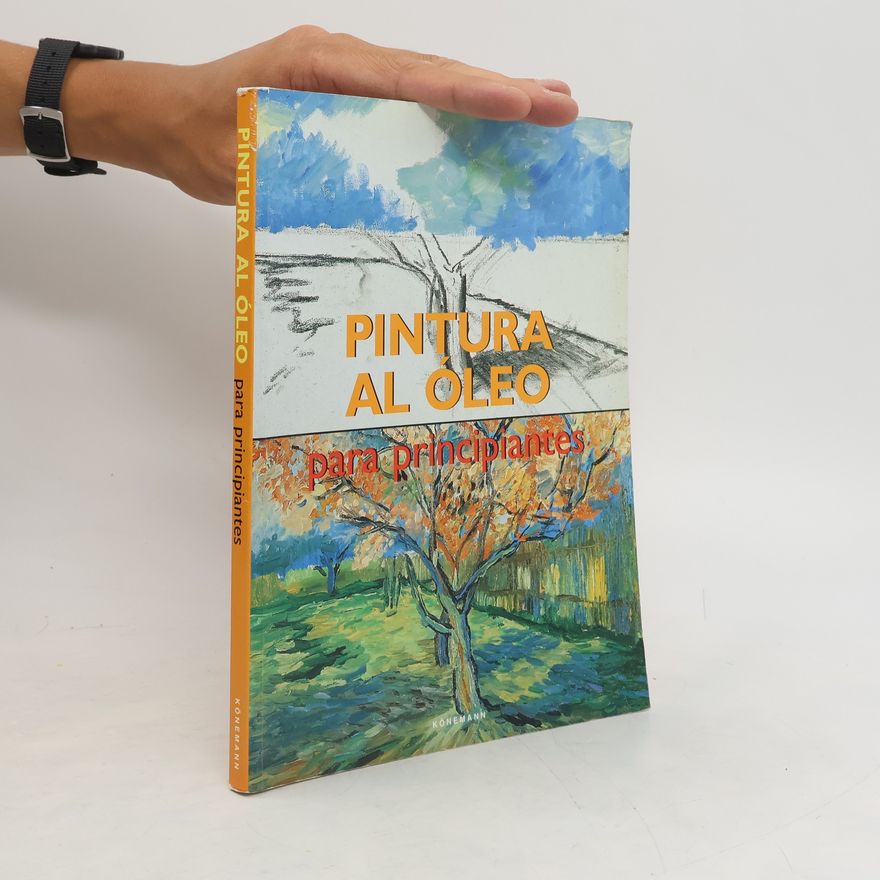 Francisco Asensio Cerver Pintura al óleo para principiantes