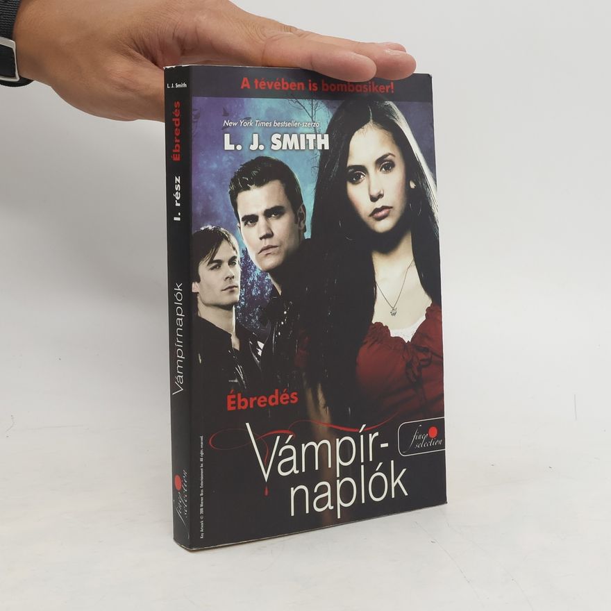 Veronika Farkas Vámpírnaplók - 1: Ébredés