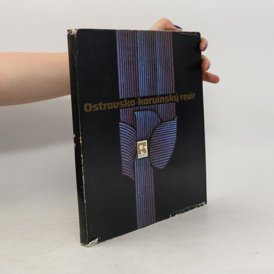 Collectif d'auteurs Ostravsko - karvinský revír