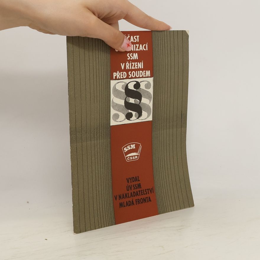 Various authors Účast organizací SSM v řízení před soudem