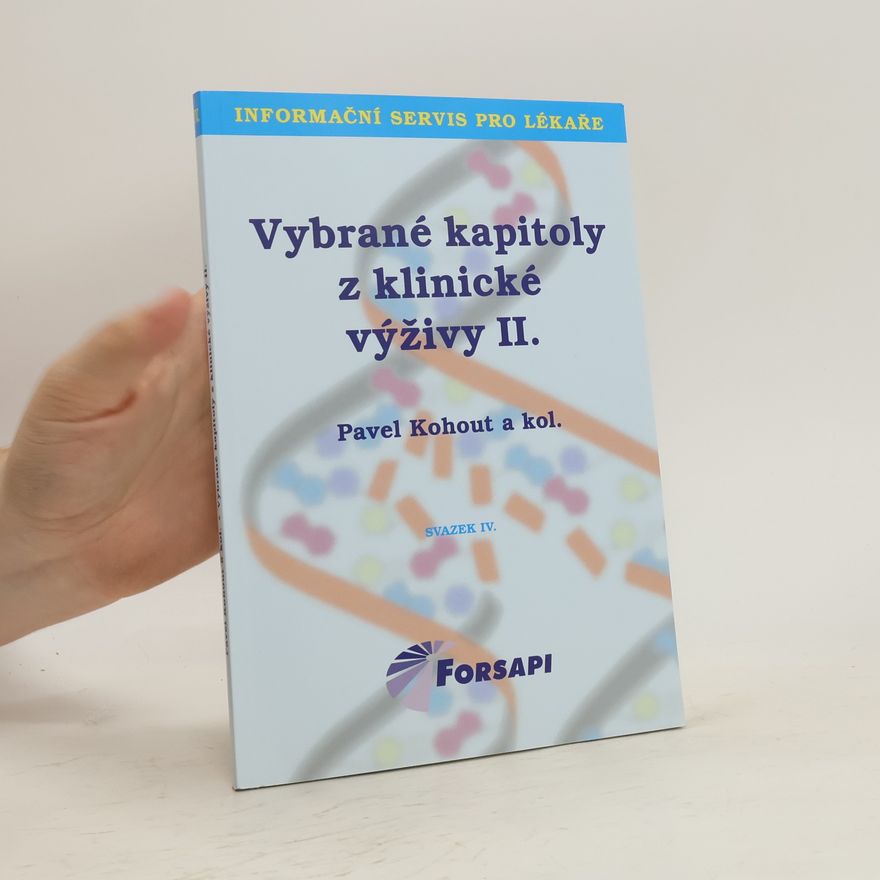 Autores varios Vybrané kapitoly z klinické výživy II.