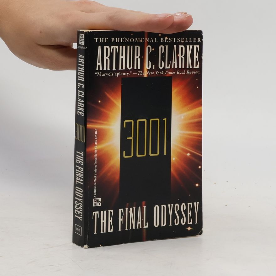 Arthur C. Clarke 3001. The final odyssey