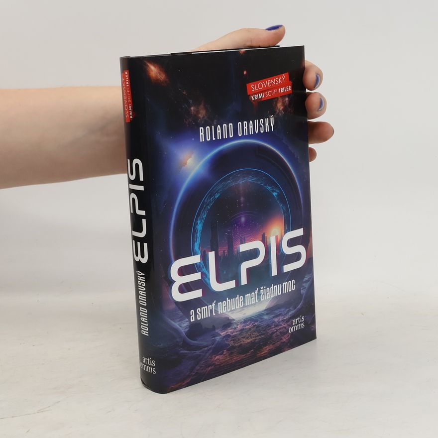 Roland Oravský Elpis a smrť nebude mať žiadnou moc