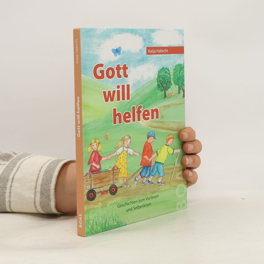 Katja Habicht Gott will helfen