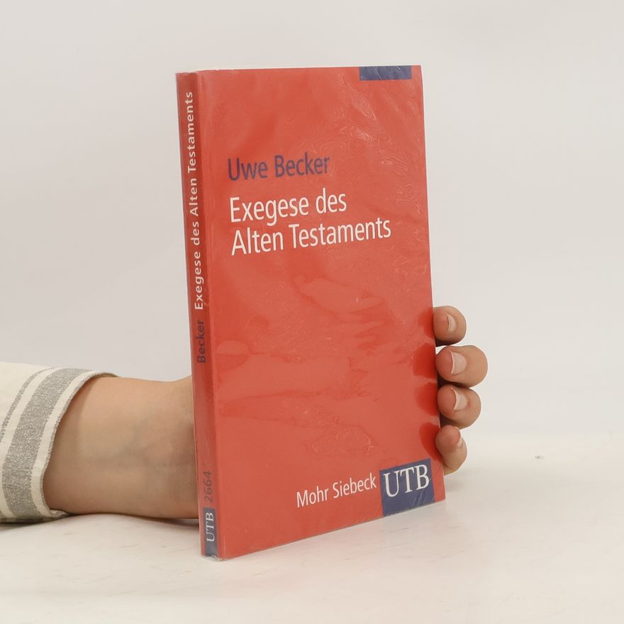 Uwe Becker Exegese des Alten Testaments