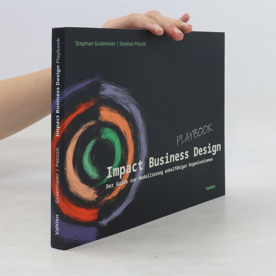 Stephan Grabmeier Impact Business Design
