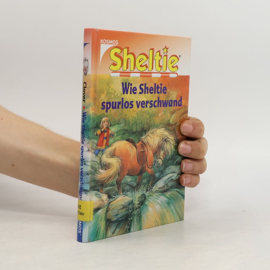 Peter Clover Sheltie. Wie Sheltie spurlos verschwand