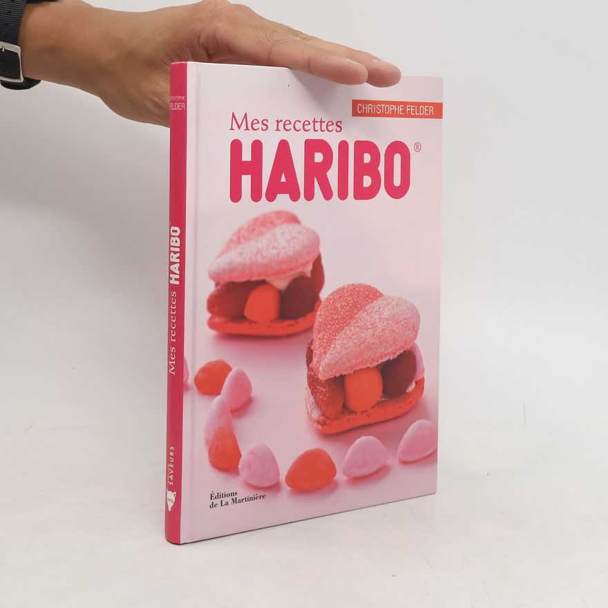 Claire Curt Meilleur de: Mes recettes HARIBO