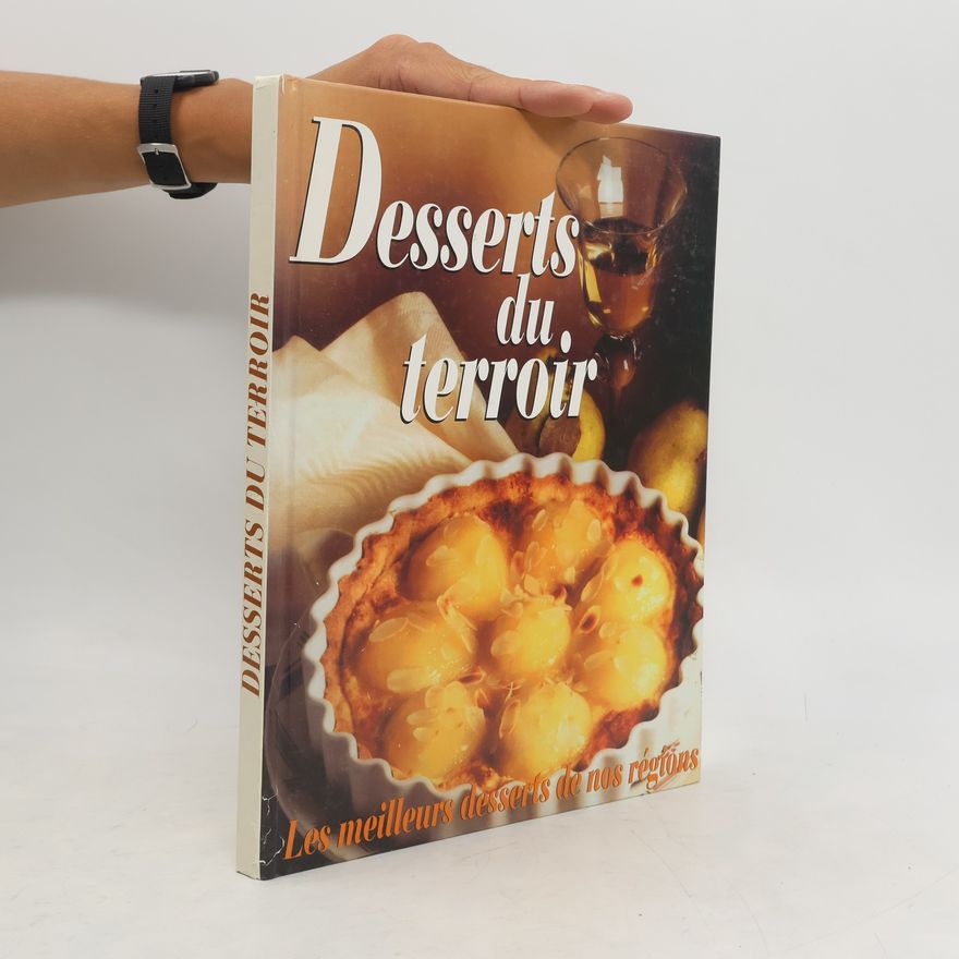 Marie-Paule Bernardin Desserts du terroir