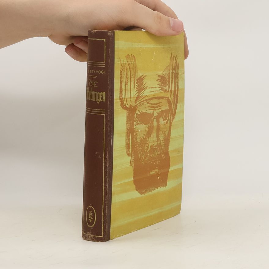 Friedrich Schreyvogl Die Nibelungen