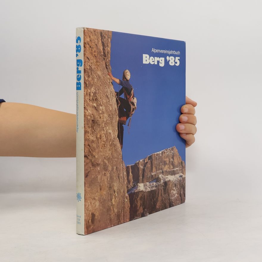 Autorenkollektiv Alpenvereinsjahrbuch Berg' 85
