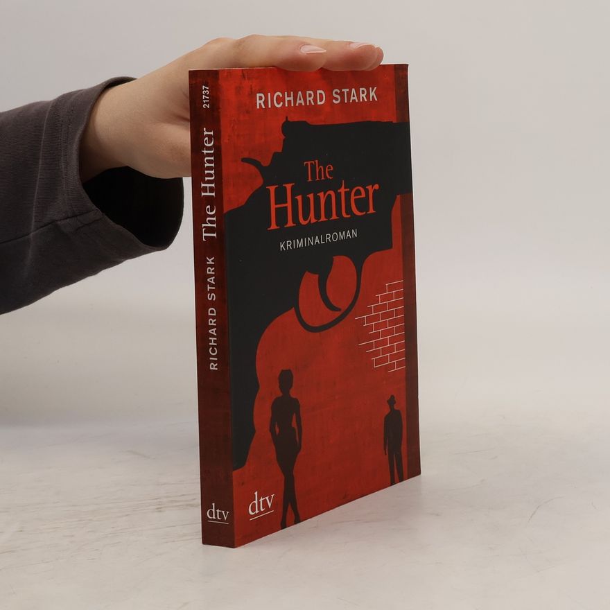 Donald E. Westlake The Hunter
