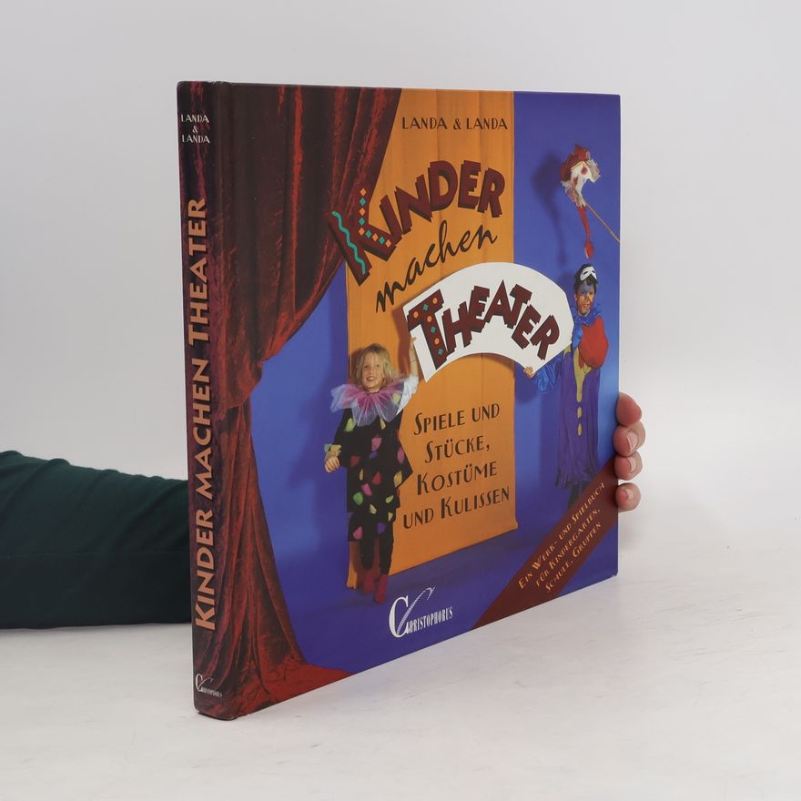 Thomas Joseph Landa Kinder machen Theater