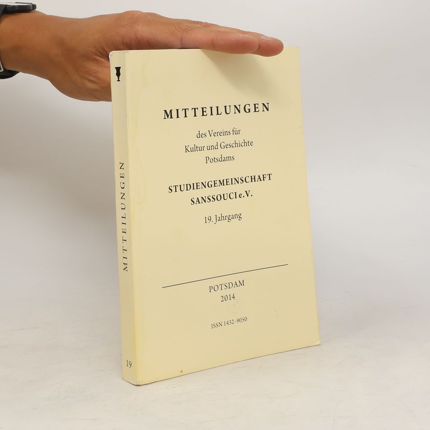 Various authors Mitteilungen des Vereins für Kultur und Geschichte Potsdams