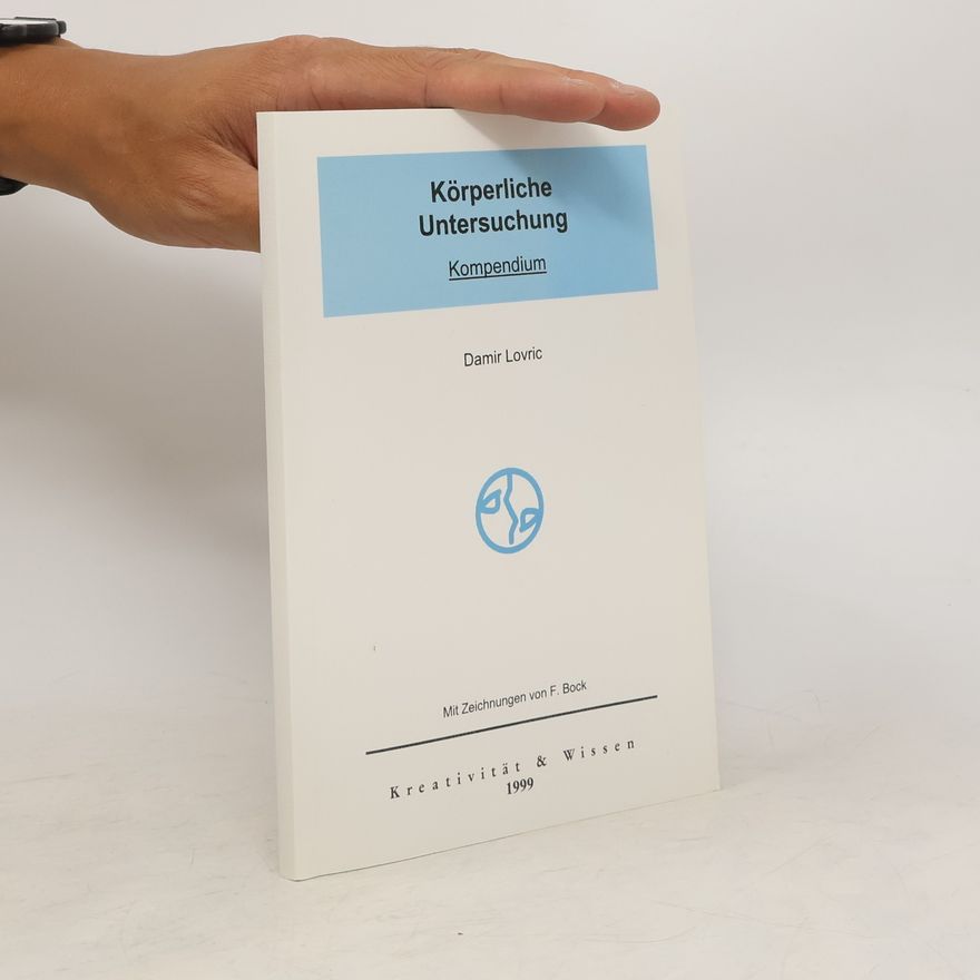 Damir Lovric Körperliche Untersuchung