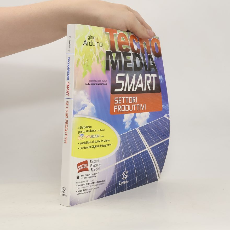 Gianni Arduino Technomedia Smart. Settori Produttivi