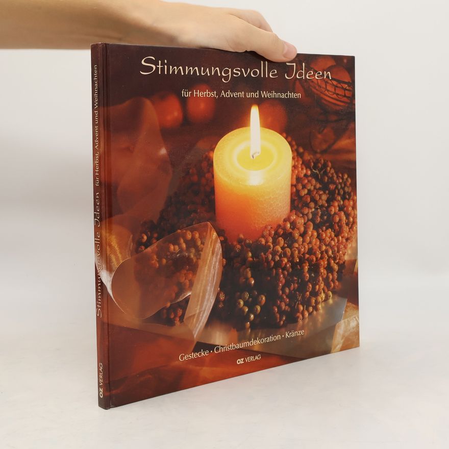 Heike Rech Stimmungsvolle Ideen für Herbst, Advent- und Weihnachten