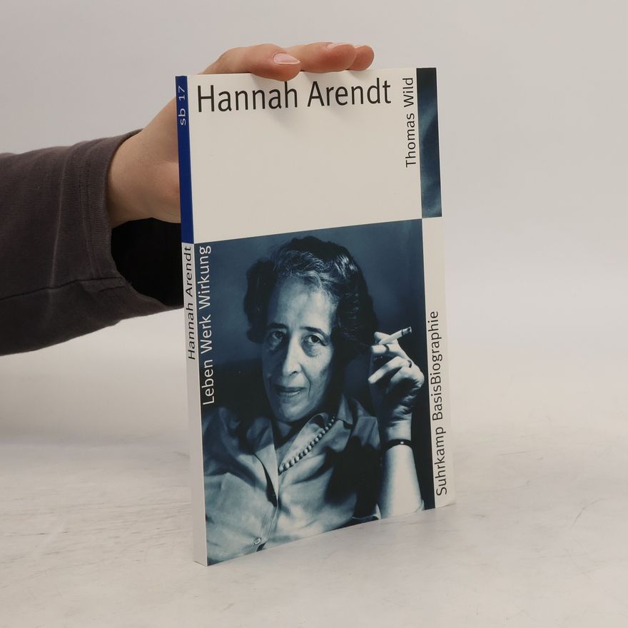 Thomas Wild Hannah Arendt