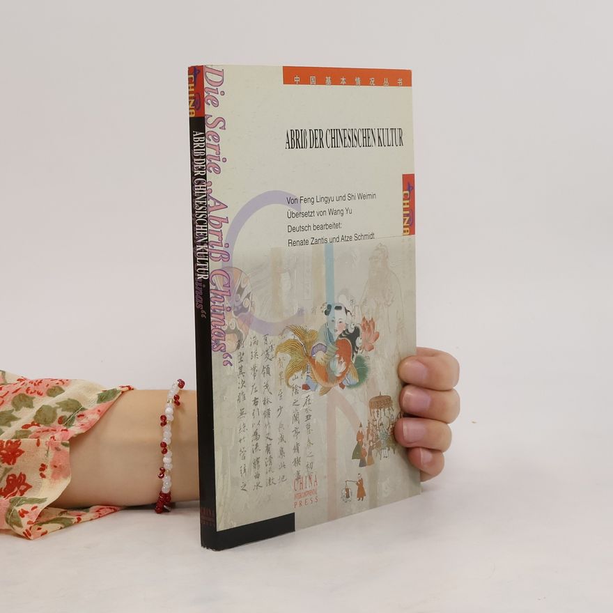 Lingyu Feng Abriß der chinesischen Kultur