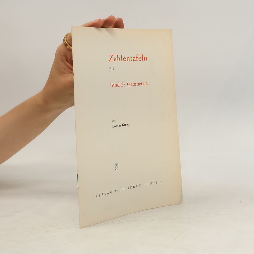 Lothar Kusch Zahlentafeln. Band 2. Geometrie